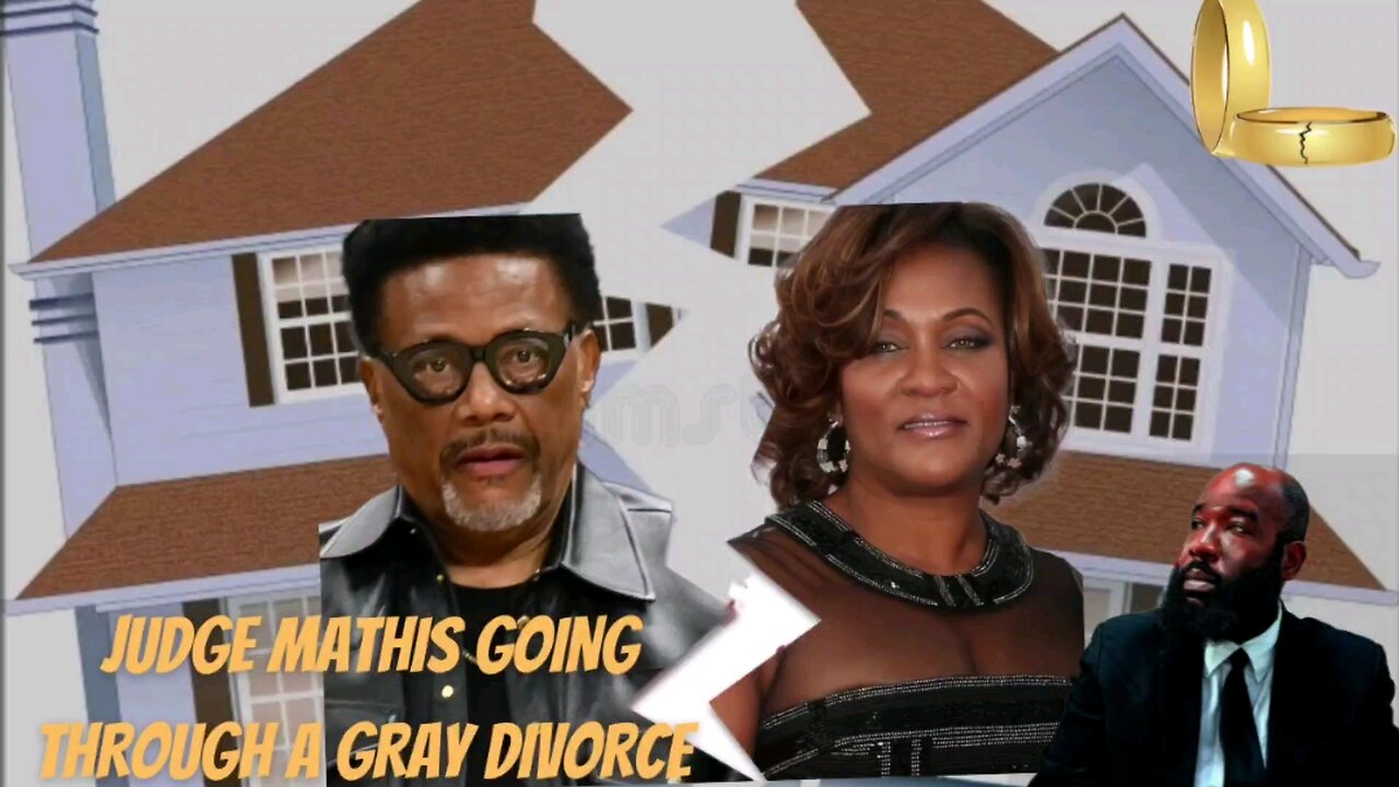 SMH Another Gray Divorce: Judge Mathis