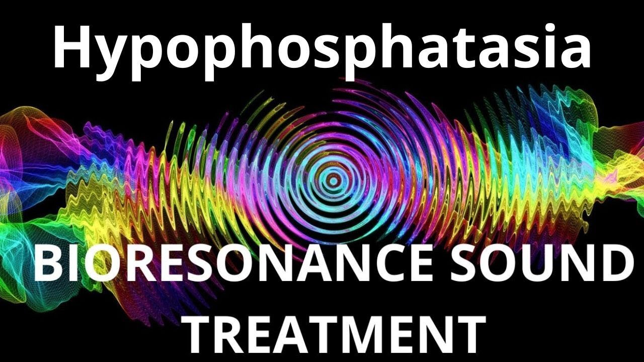 Hypophosphatasia _ Sound therapy session _ Sounds of nature