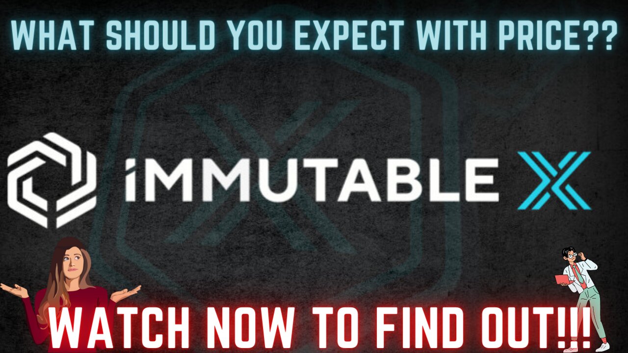 What Should You Expect Next On Price With Immutable X (IMX) ??? WATCH NOW TO FIND OUT!!!