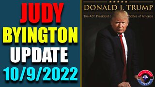 JUDY BYINGTON INTEL: RESTORED REPUBLIC VIA A GCR HUGE UPDATE AS OF OCT 9, 2022