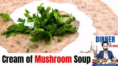 How to Cook Cream of Mushroom Soup without The Poor 4 Foods