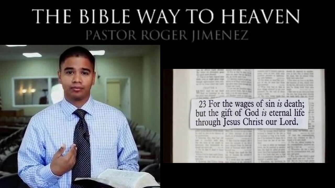 PREVIEW * The Bible Way To Heaven * Salvation Invitation * The Gospel In Under Two Minutes * Jimenez