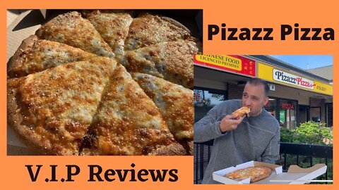 Pizazz Pizza | V.I.P Reviews #13