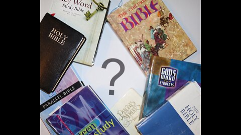 Which version of the Bible is right for me?