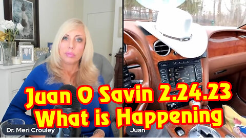 Juan O Savin Feb 24 > What is Happening