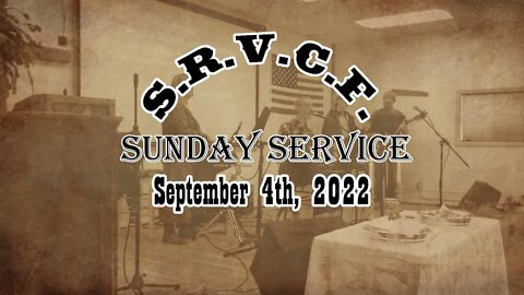 Sunday Service | September 4th, 2022