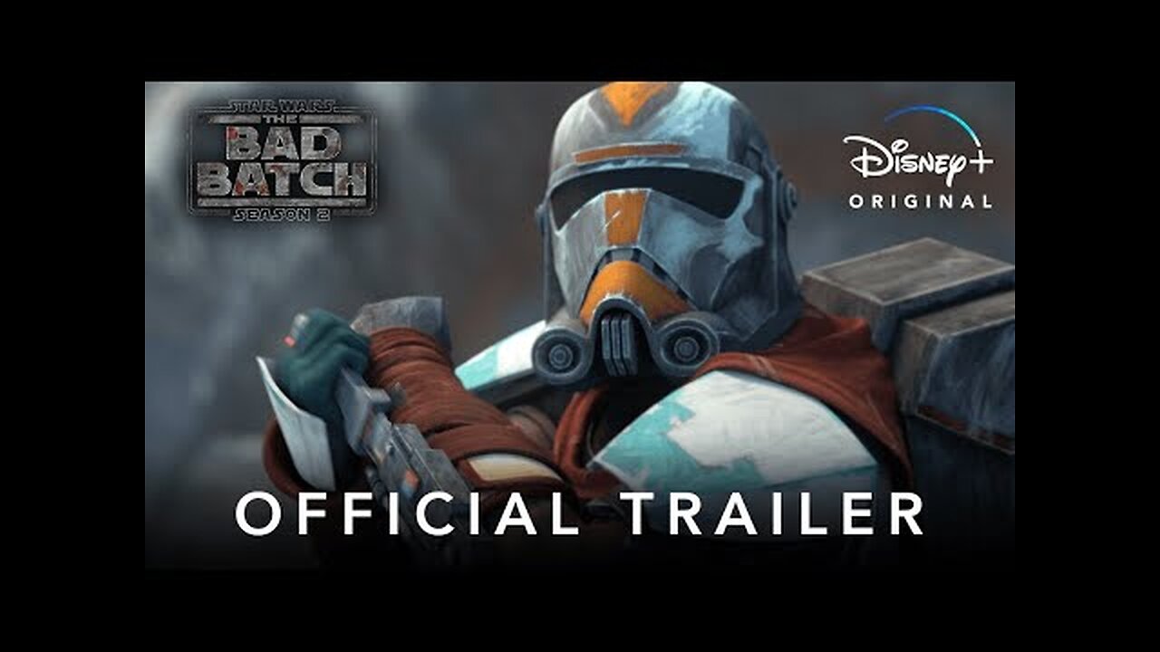 Star Wars: The Bad Batch | Season 2 | Official Trailer | Disney