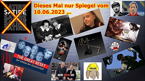 Dieses Mal nur Spiegel am 10.06.2023 …