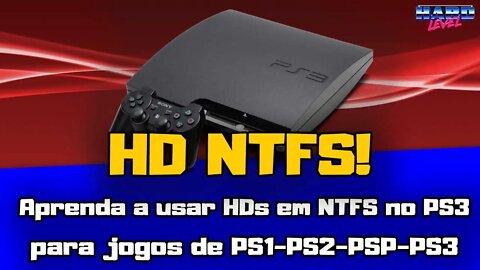 Tutorial PS3 - Use HD em exFat ou NTFS para jogos de PS1/PS2/PSP/PS3 use arquivos maiores que 4GB!