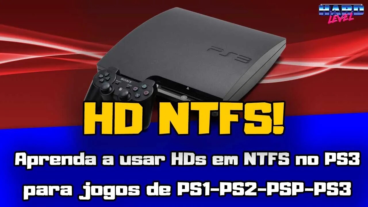 Tutorial PS3 - Use HD em exFat ou NTFS para jogos de PS1/PS2/PSP/PS3 use arquivos maiores que 4GB!