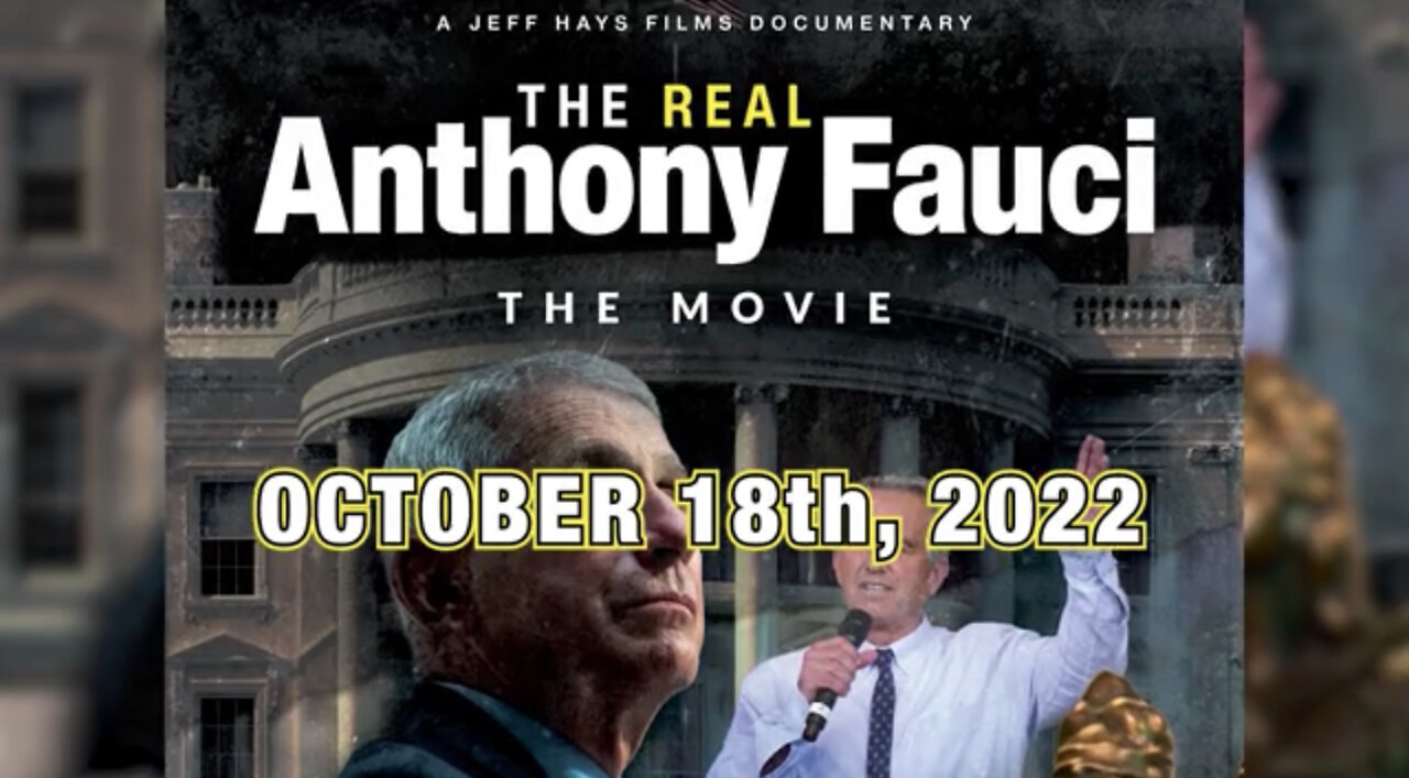 The Real Anthony Fauci: Groundbreaking Film Big Pharma Doesn't Want You to See Drops on October 18