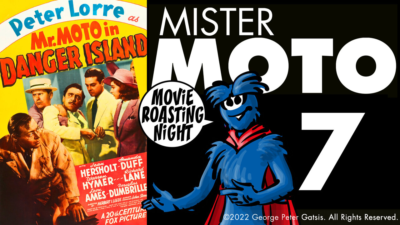 Mr_Moto_7__Danger_Island_1939____ROASTING