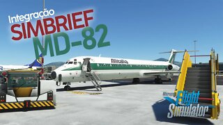 Simbrief e MD 82 - Como Integrar, Airframe, Airac, etc.