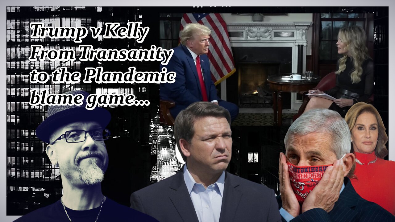 TRUMP V KELLY: THE INTERVIEW...