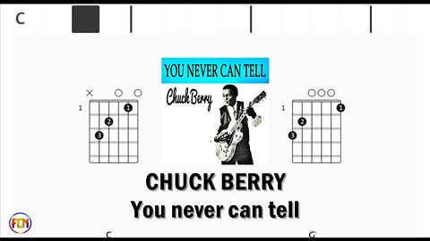 CHUCK BERRY You never can tell - (Chords & Lyrics like a Karaoke) HD