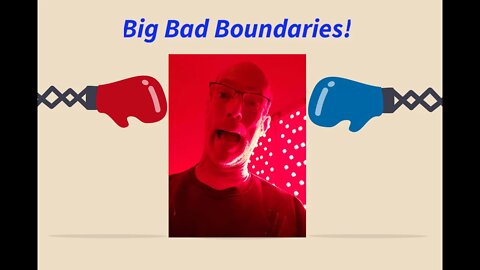 Big Bad Boudaries