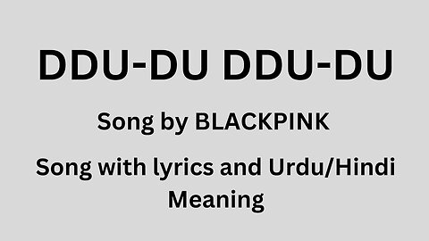 Ddu du ddu du, song with lyrics and Urdu/Hindi meaning