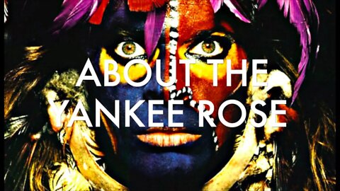 About the Yankee Rose..