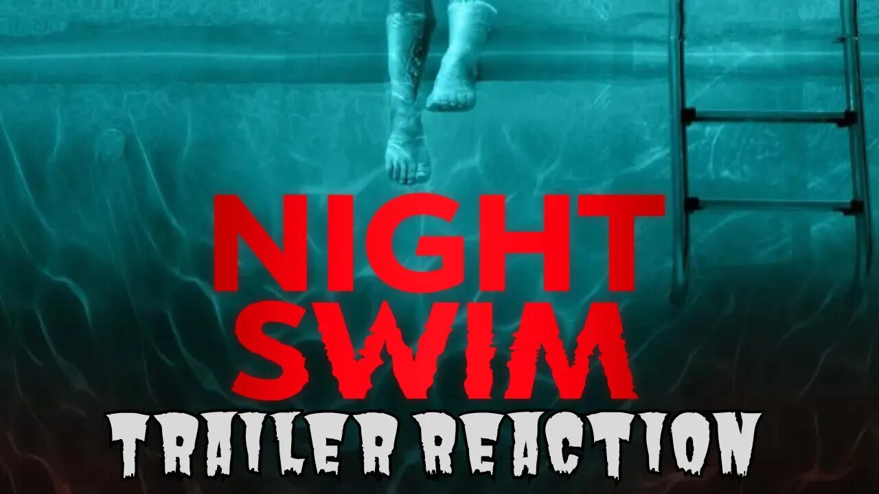 Night Swim | Official Trailer Reaction 🏊‍♀️ 🩸 👻