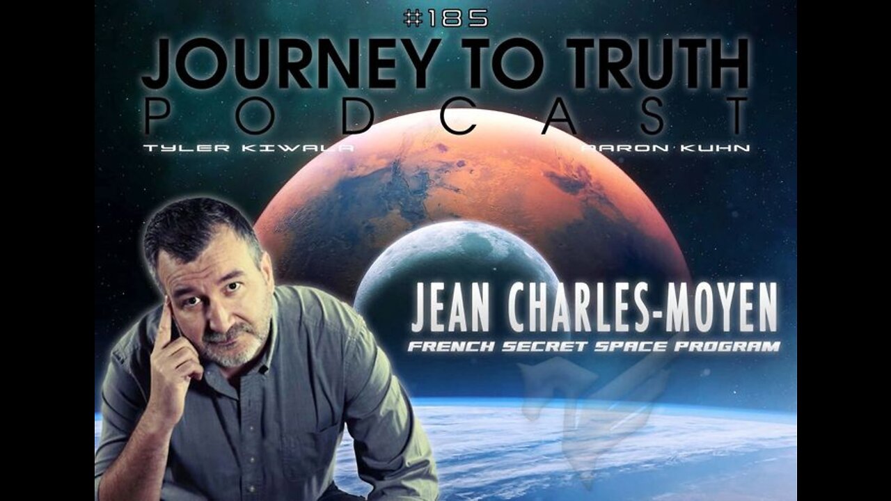 EP 185 - Jean-Charles Moyen - Lifetime Experiencer & French Secret Space Program Whistleblower