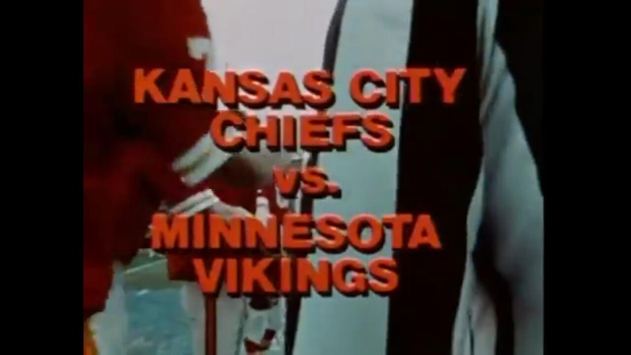 1970-01-11 Super Bowl IV Kansas City Chiefs vs Minnesota Vikings