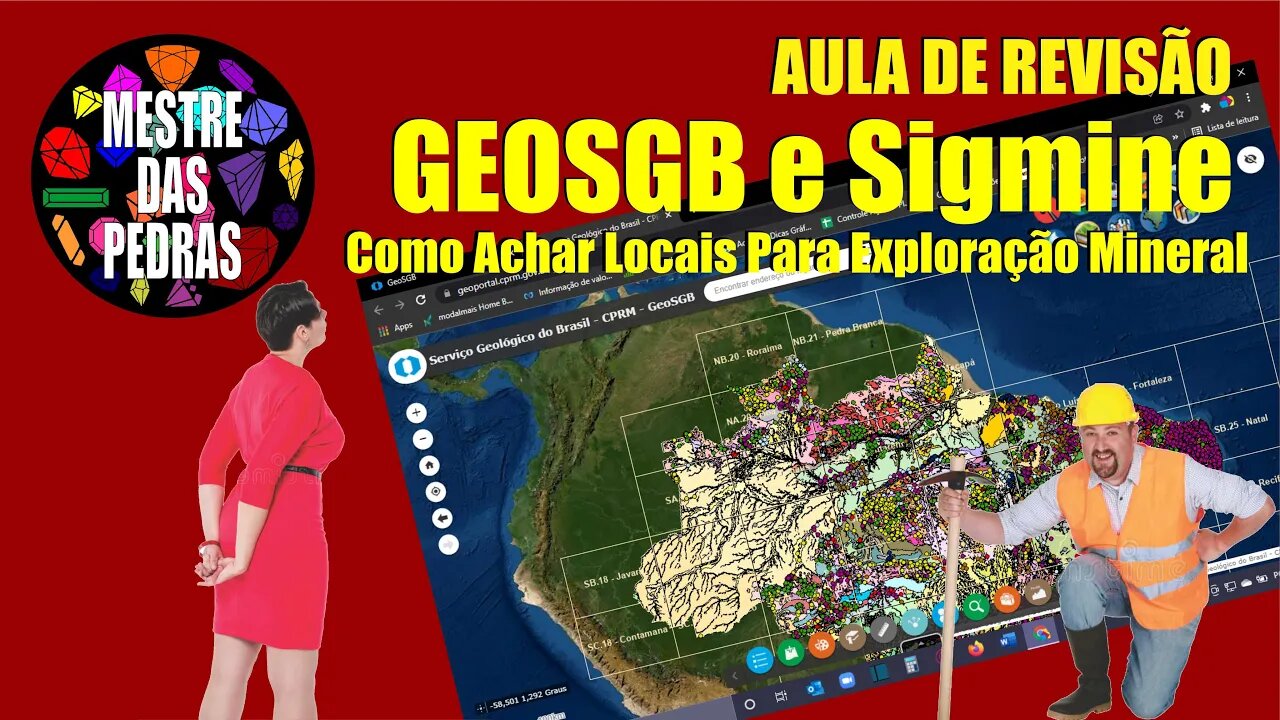 GeoSgb e Sigmine Como Achar Locais Para Exploração Mineral
