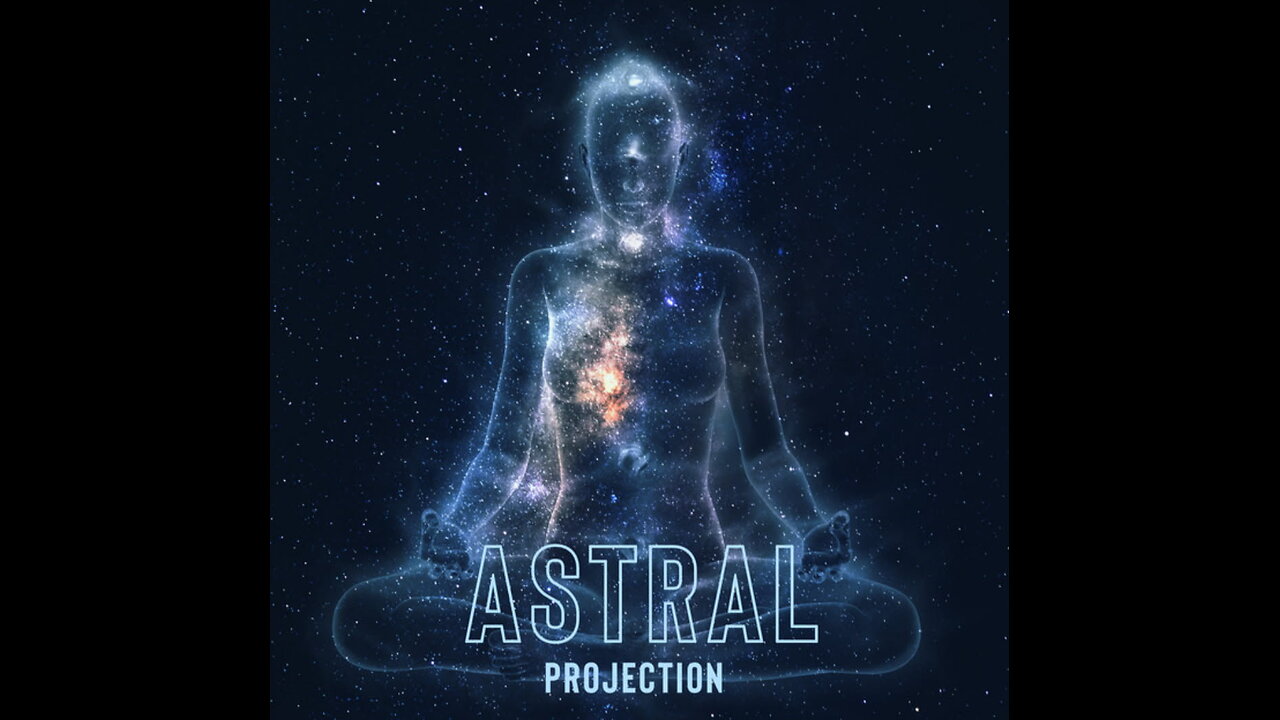 Astral Projection 🧿
