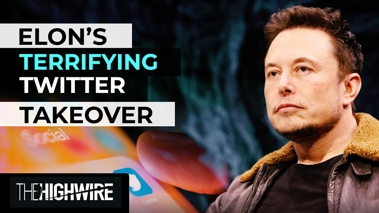 Elon’s Terrifying Threat To Takeover Twitter