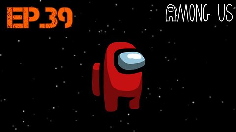 TailslyMoxPlays Among Us[Ep.39]RED?