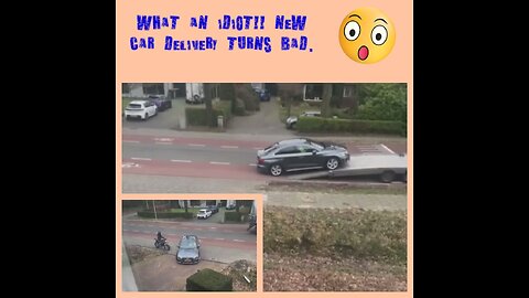 FUNNY VIDEO - NEW CAR DELIVERY TURNS BAD 🤣🤣