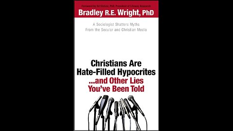 Christians are Hate Filled Hypocrites (Book of the Week 2024-08-18)