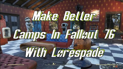 How to Conquer The Scoreboard In Fallout 76 To Make Better Camps