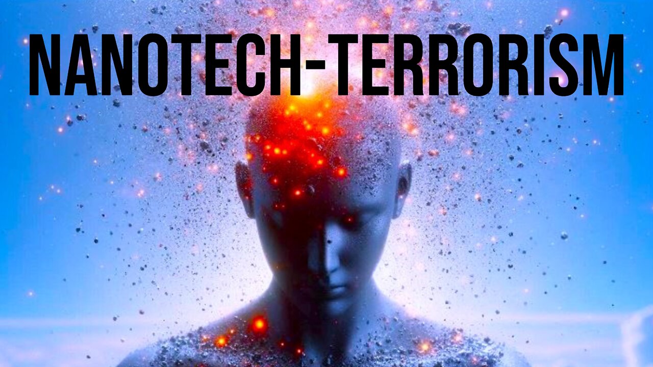 NANO-TECH TERRORISM