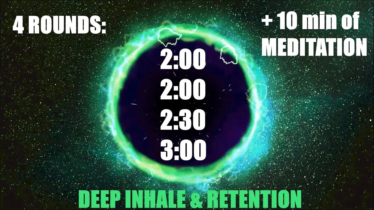 4 rounds Deep Inhale - space drums & 10 min meditation