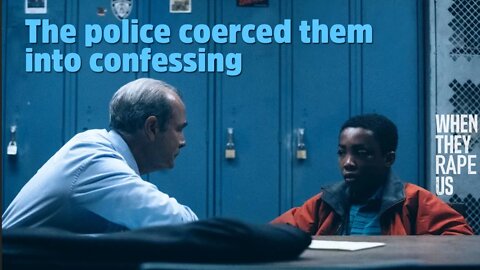 Part 2 - The Police Coerced Them Into Confessing