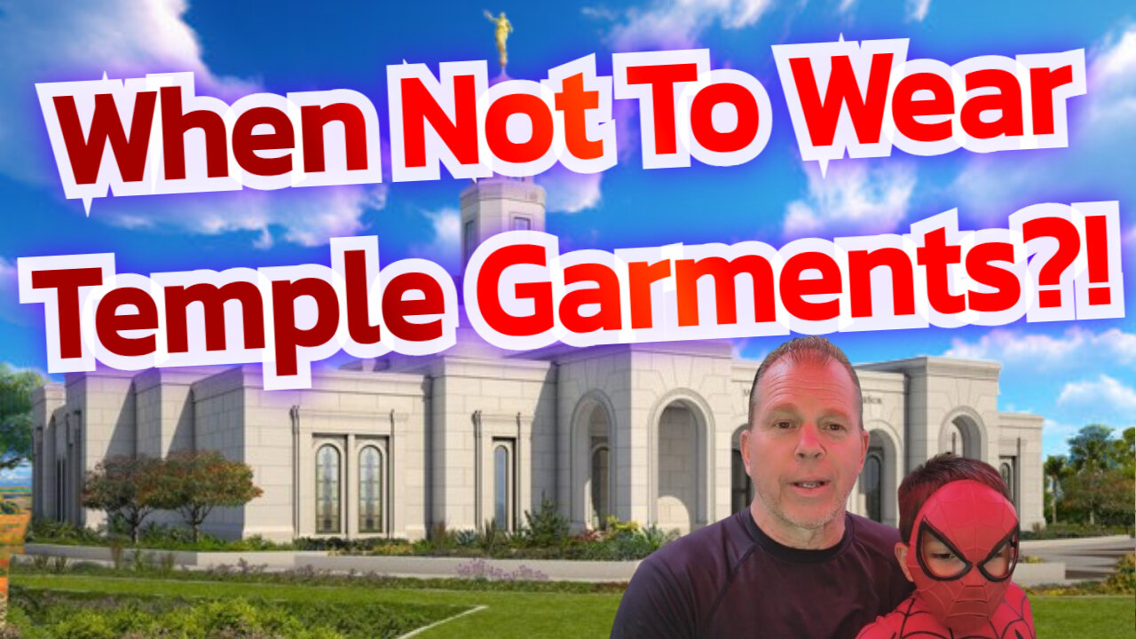 When/Not/Temple/Garments. Mini Podcast 22