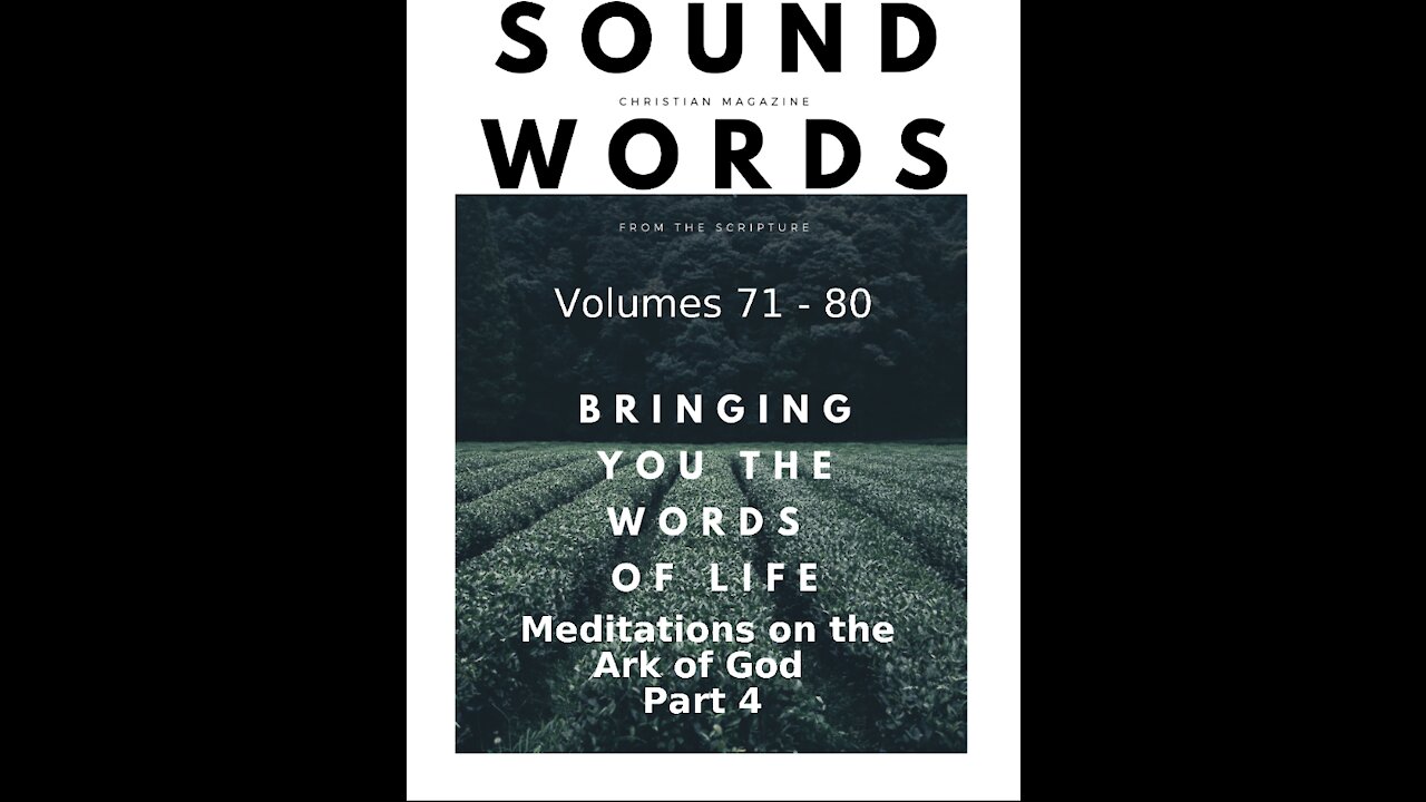 Sound Words, Meditations on the Ark of God, Part 4