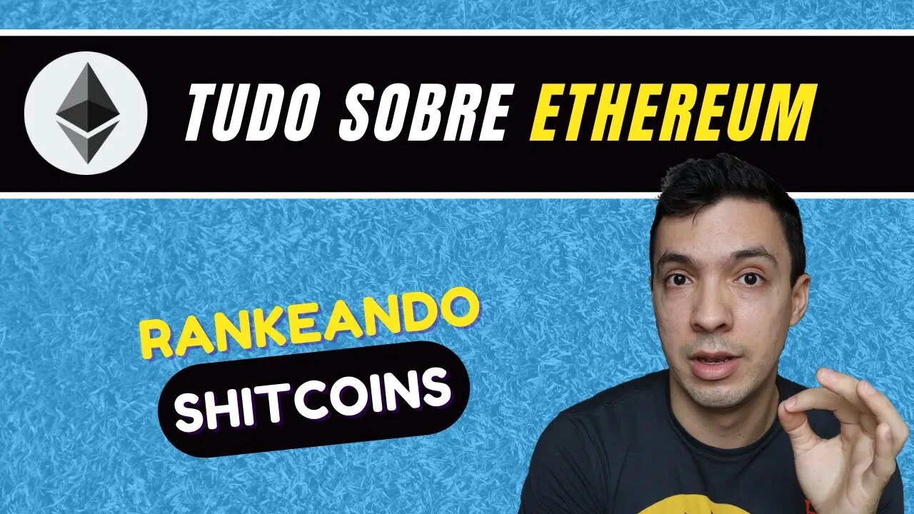 ETHEREUM VALE A PENA INVESTIR? - ANÁLISE FUNDAMENTALISTA - CRIPTOMOEDA ETHER