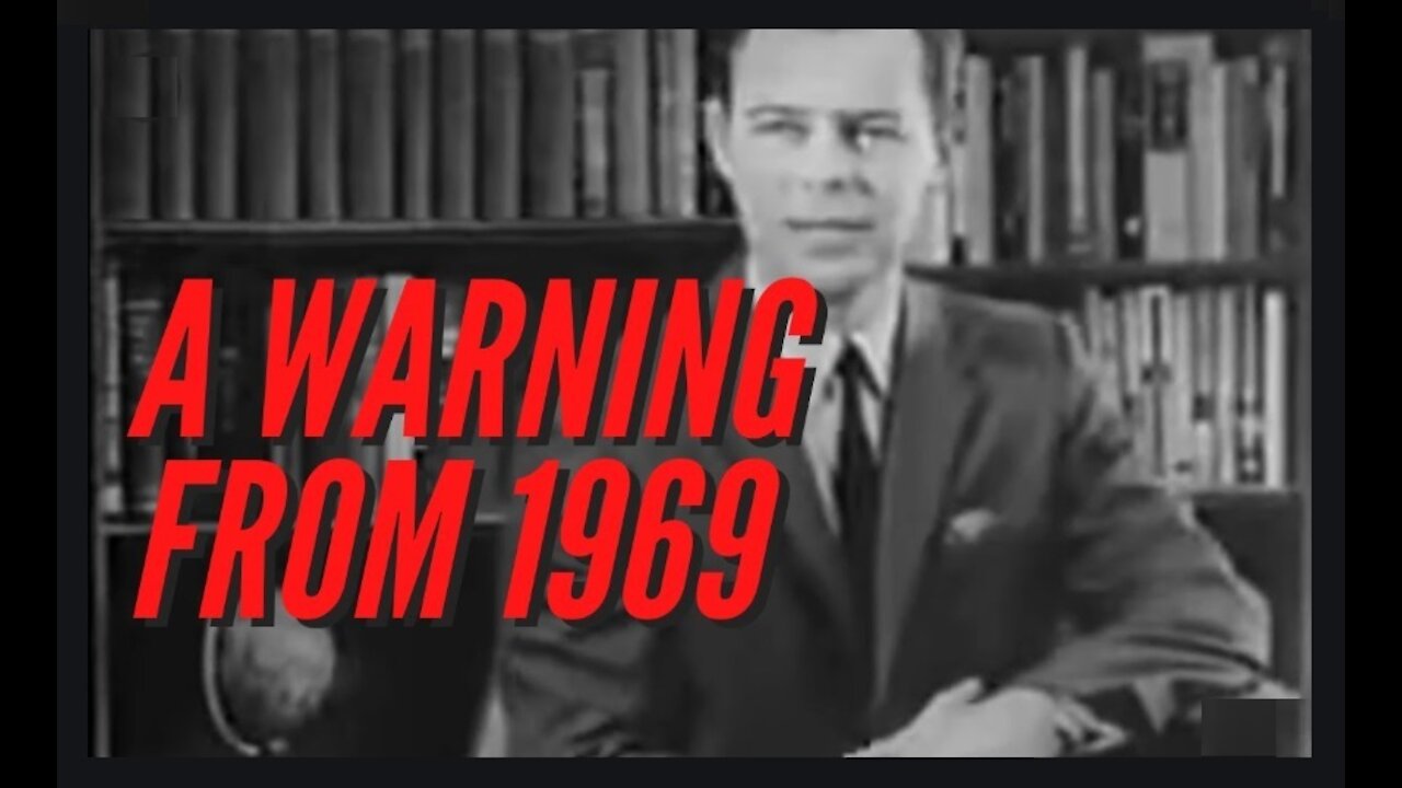 Communist Take Over of USA - 1969 Warning Comes to Pass - G. Edward Griffin [mirrored]