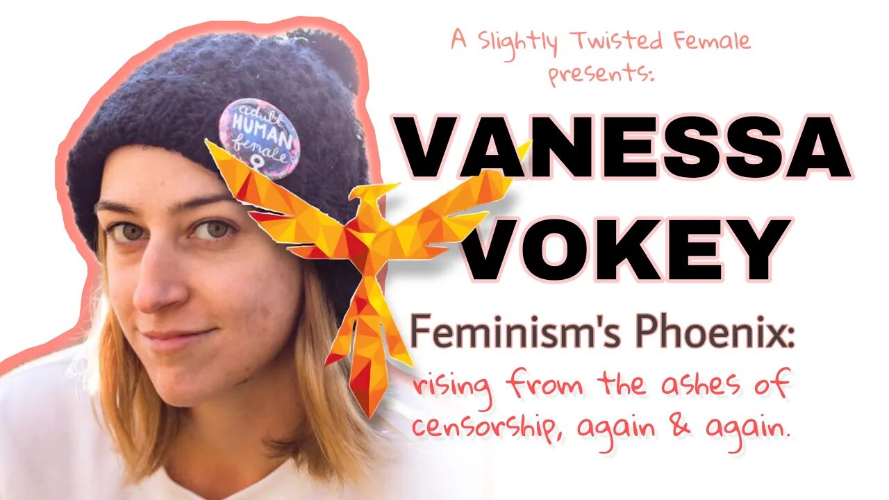 Vanessa Vokey: Feminism's Phoenix