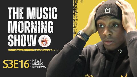 The Music Morning Show: Reviewing Your Music Live! - S3E16