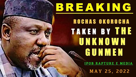 BREAKING NEWS: Rochas Okorocha Kidnapped By Unknown Gunmen