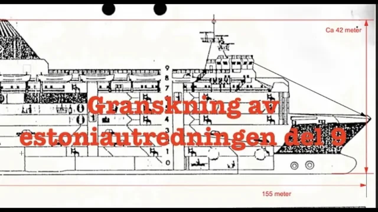 Granskning av estoniautredningen del 9