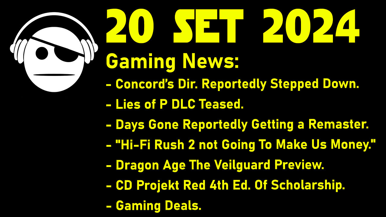 Gaming News | Lies of P DLC | Days Gone | Krafton | DA Veilguard | CDPR | Deals | 20 SET 2024