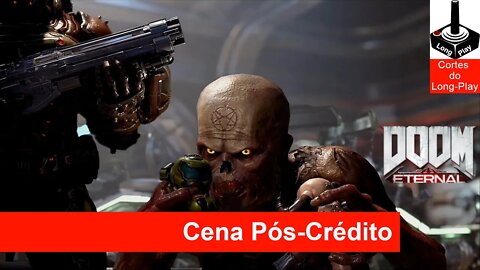 ✂Doom Eternal: Cena Pós-Créditos [Post Credits]