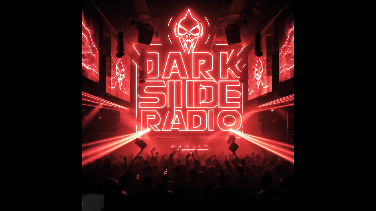 ⚡DARK SIDE RADIO⚡ Ep 94