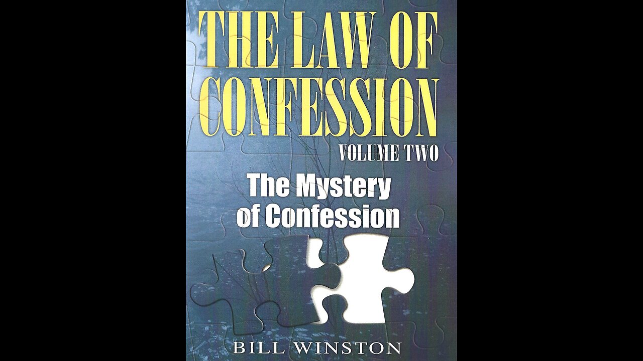 Law of Confession: Volume #2 (1/4)