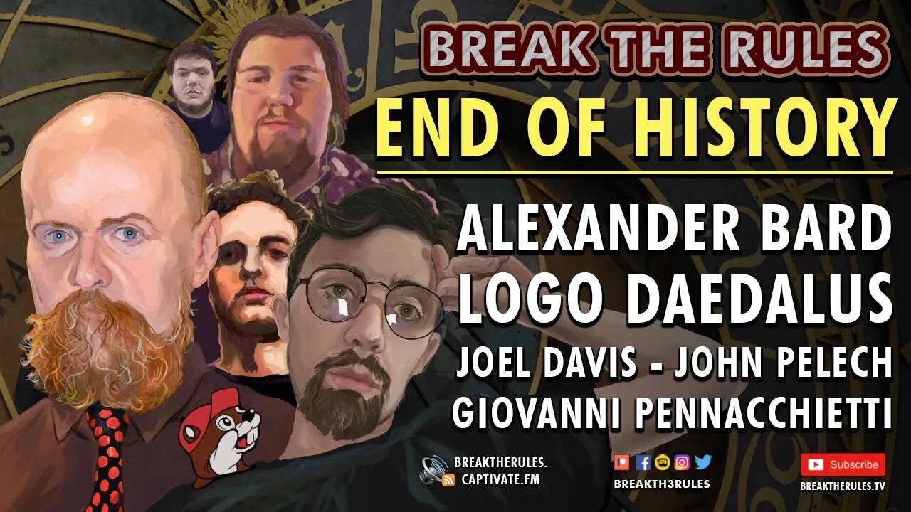 End of History - Ft. Alexander Bard, Logo Daedalus, Joel Davis, John Pelech, Giovanni Pennacchietti