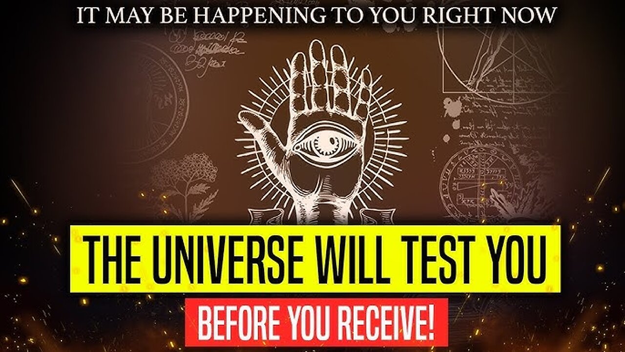 —5 SIGNS— The Universe is TESTING You Before Your Manifestation Arrives! (It’s Really You + Your Higher-Self Which Altogether are Actually Just YOU. The Universe/Source/“God” Does Not Test nor Judge, But YOU Often Will Test for This Purpose).