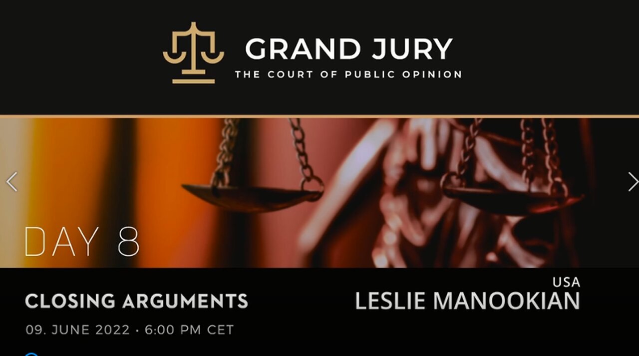 7) Grand Jury Day 8 - Closing Arguments: Leslie Manookian, USA | English